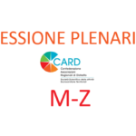 Scarica Le Relazioni Della Sessione Plenaria – XXII CARD NAZIONALE [Relatori M-Z]