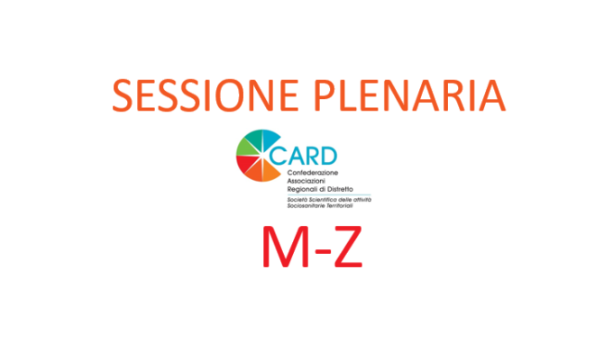 Scarica Le Relazioni Della Sessione Plenaria – XXII CARD NAZIONALE [Relatori M-Z]